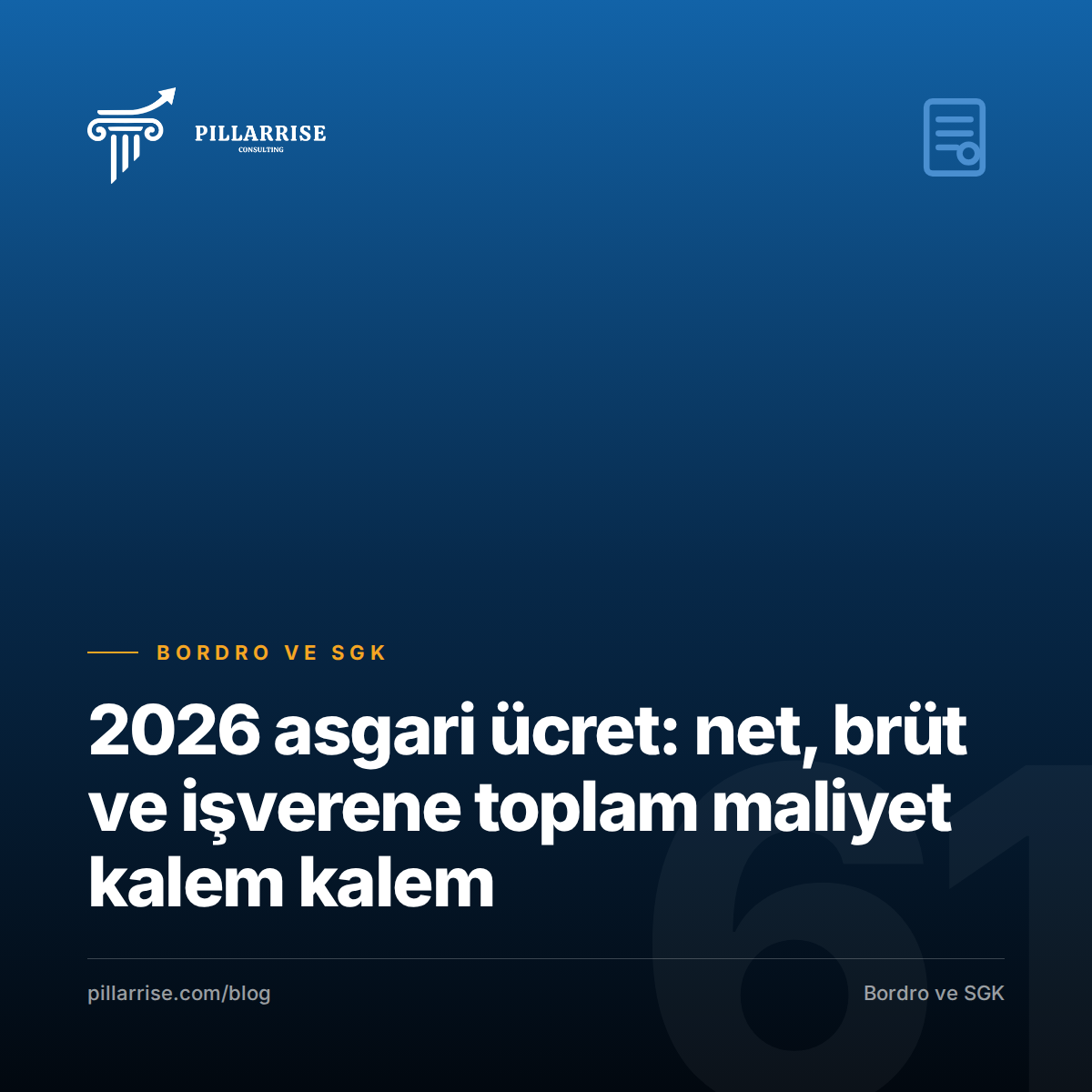 2026 asgari ücret: net, brüt ve işverene toplam maliyet kalem kalem