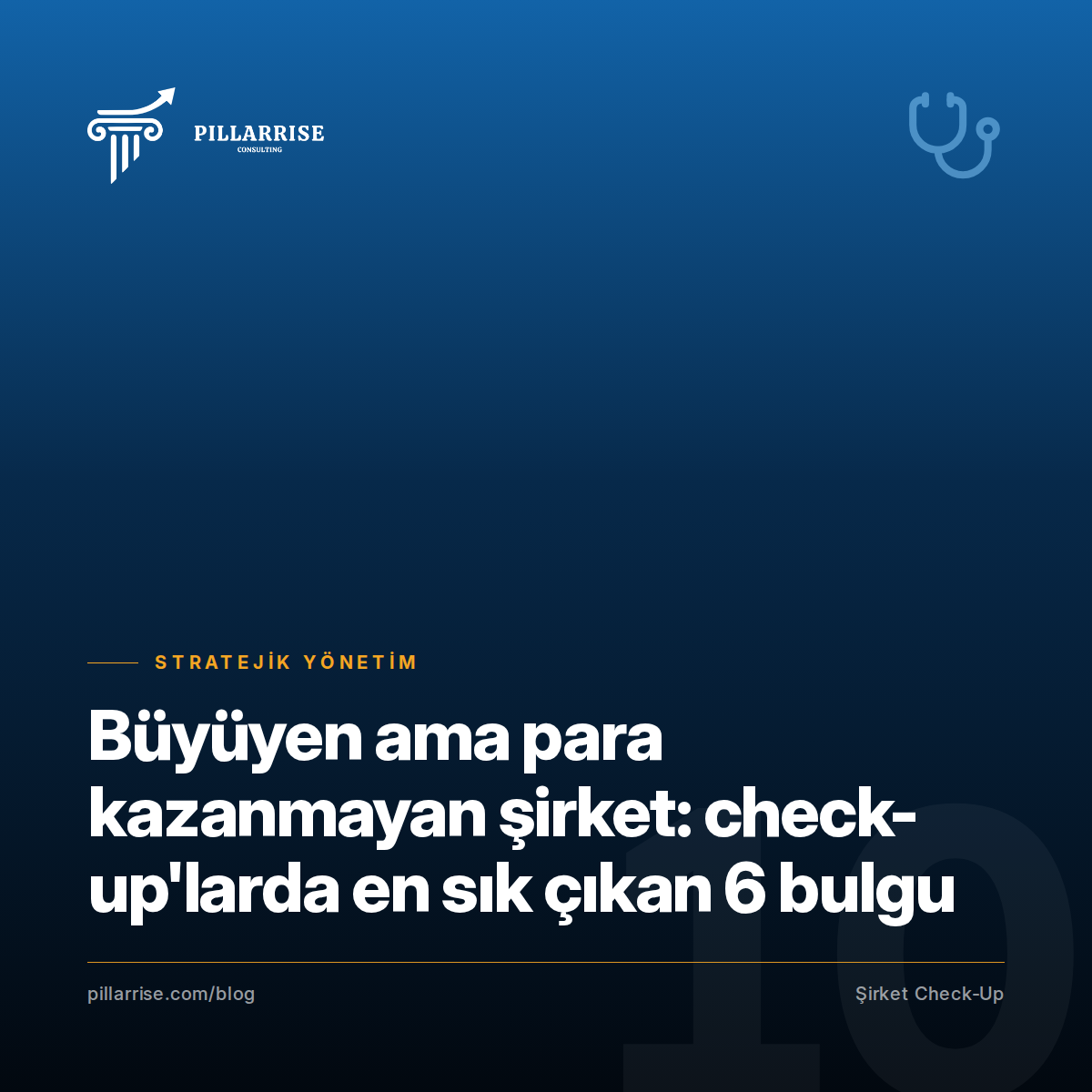 Büyüyen ama para kazanmayan şirket: check-up'larda en sık çıkan 6 bulgu