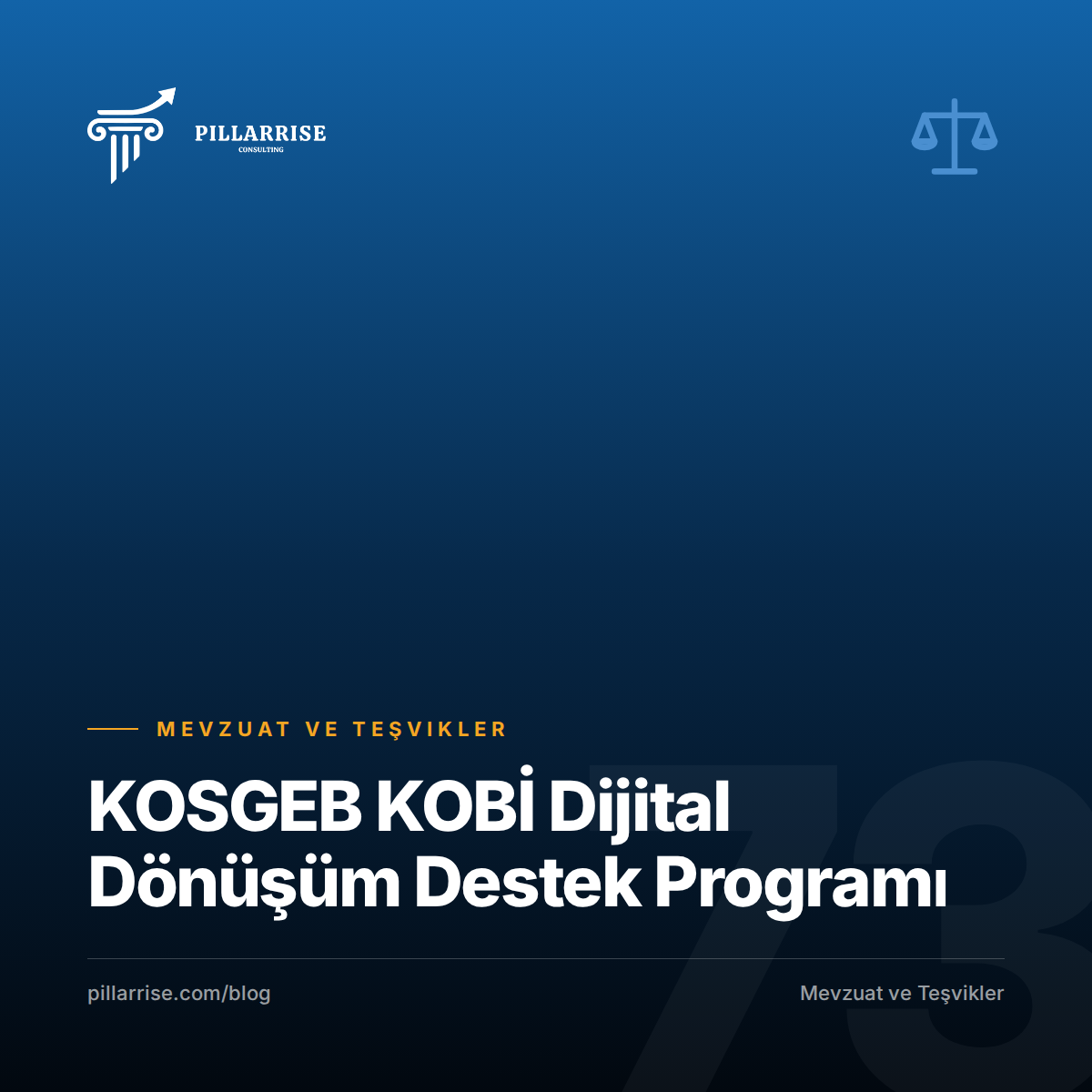 KOSGEB KOBİ Dijital Dönüşüm Destek Programı