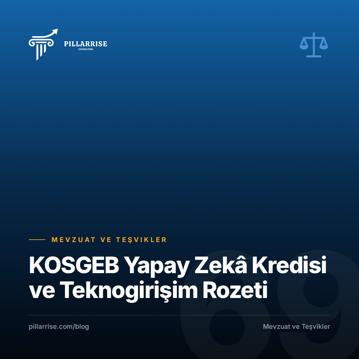 KOSGEB Yapay Zekâ Kredisi ve Teknogirişim Rozeti