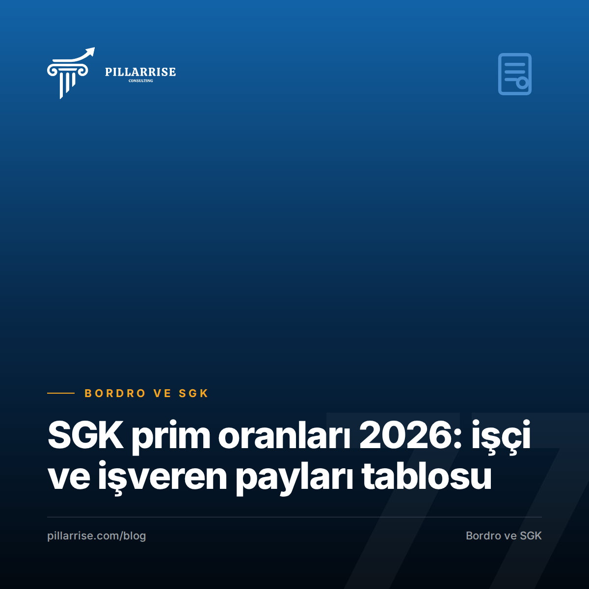 SGK prim oranları 2026: işçi ve işveren payları tablosu