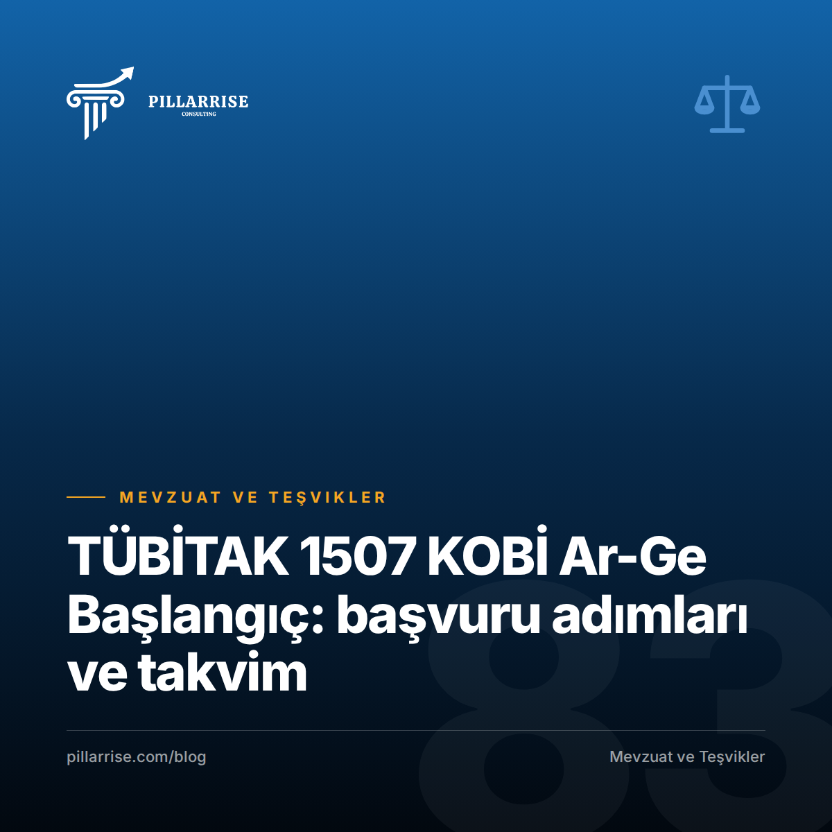 TÜBİTAK 1507 KOBİ Ar-Ge Başlangıç: başvuru adımları ve takvim